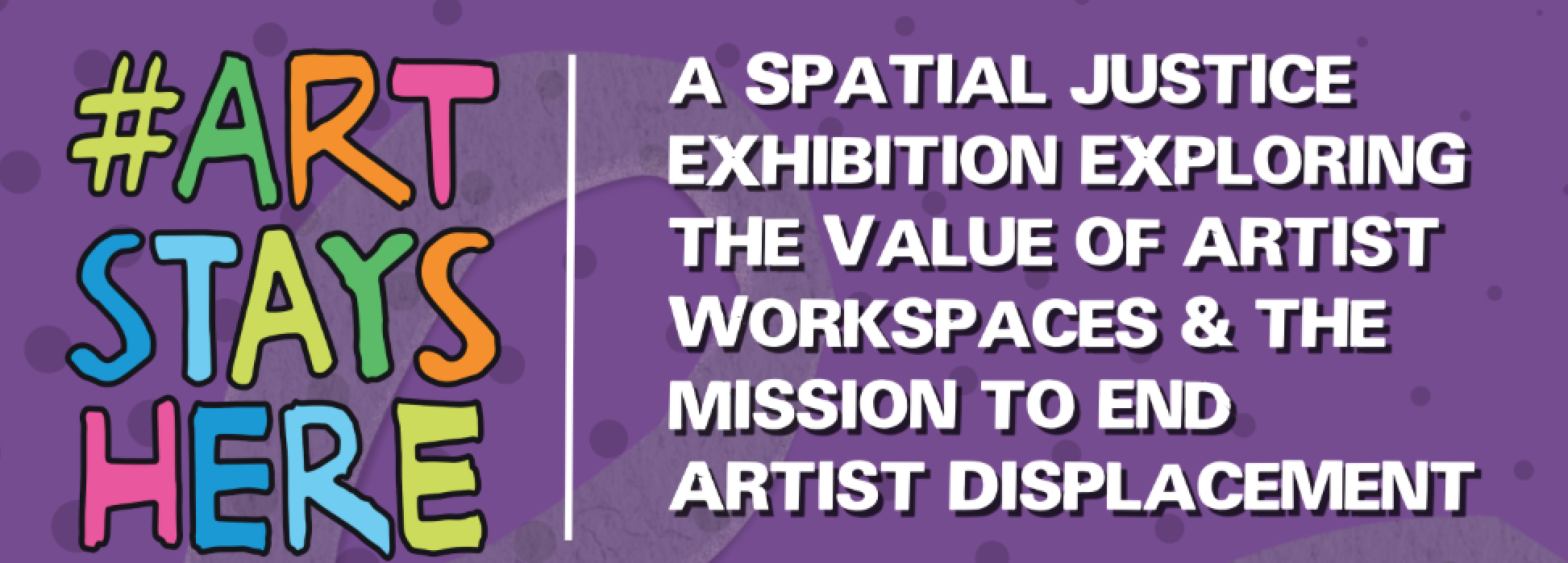 Faces, Spaces & Places is a visual exhibition exploring the causes, impact, and potential solutions to end artist displacement, offers a spatial justice view of the overlooked value of affordable artist workspaces across Massachusetts. Through photog