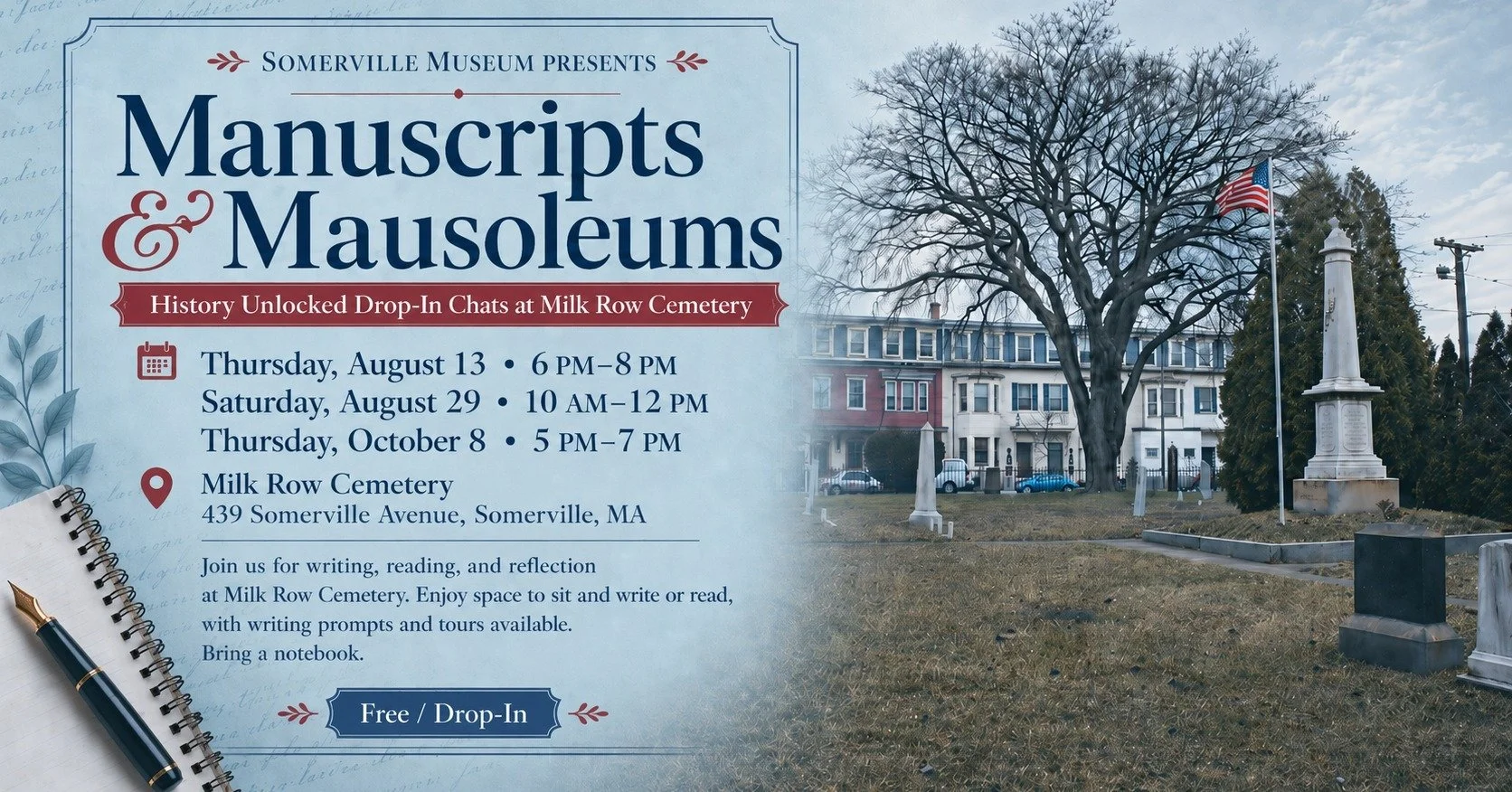 Spend an evening where history and creativity meet at Milk Row Cemetery.

This Thursday, August 13, from 6&ndash;8 PM, join the Somerville Museum for a special evening combining History Unlocked and Manuscripts &amp; Mausoleums.

Drop in to explore o
