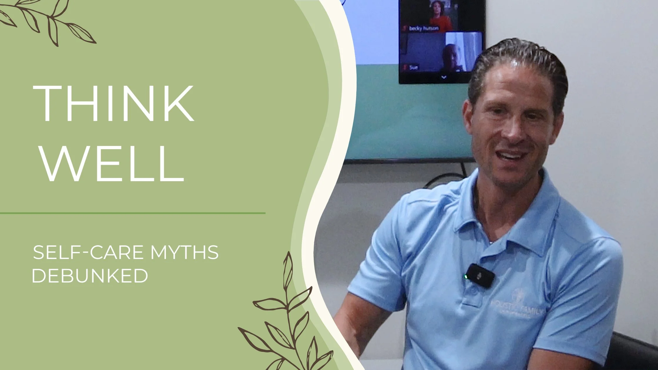 Takeaways from Think Well: Self-Care Myths Debunked