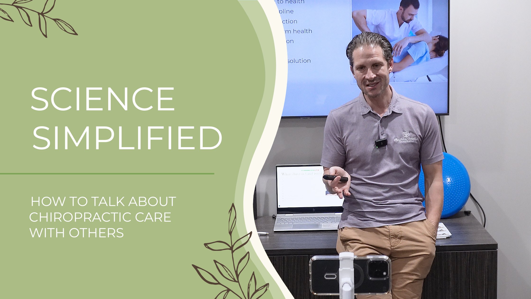 Insights from Science Simplified: How to Talk About Chiropractic Care with Others