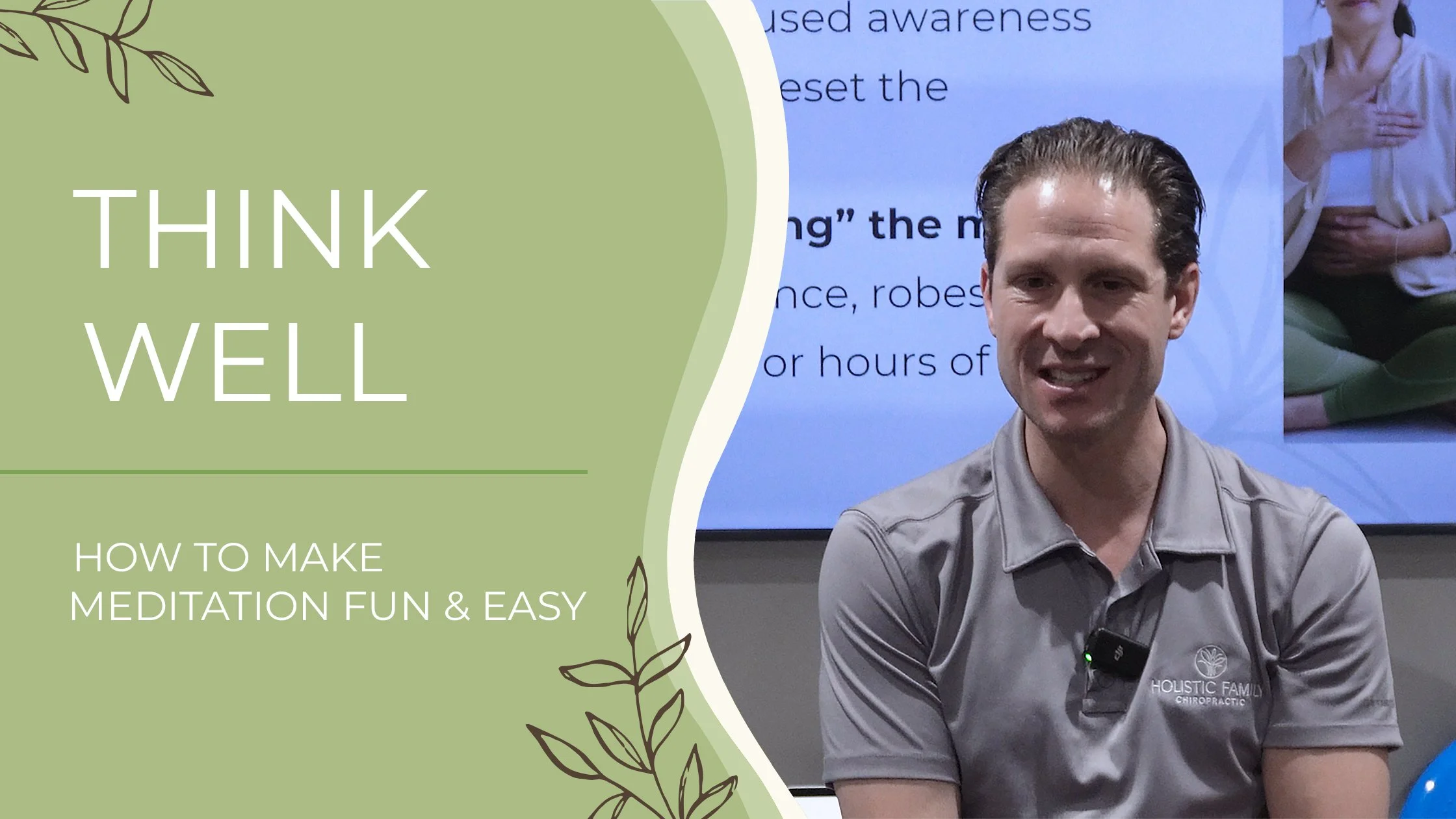 Think Well: How to Make Meditation Fun &amp; Easy