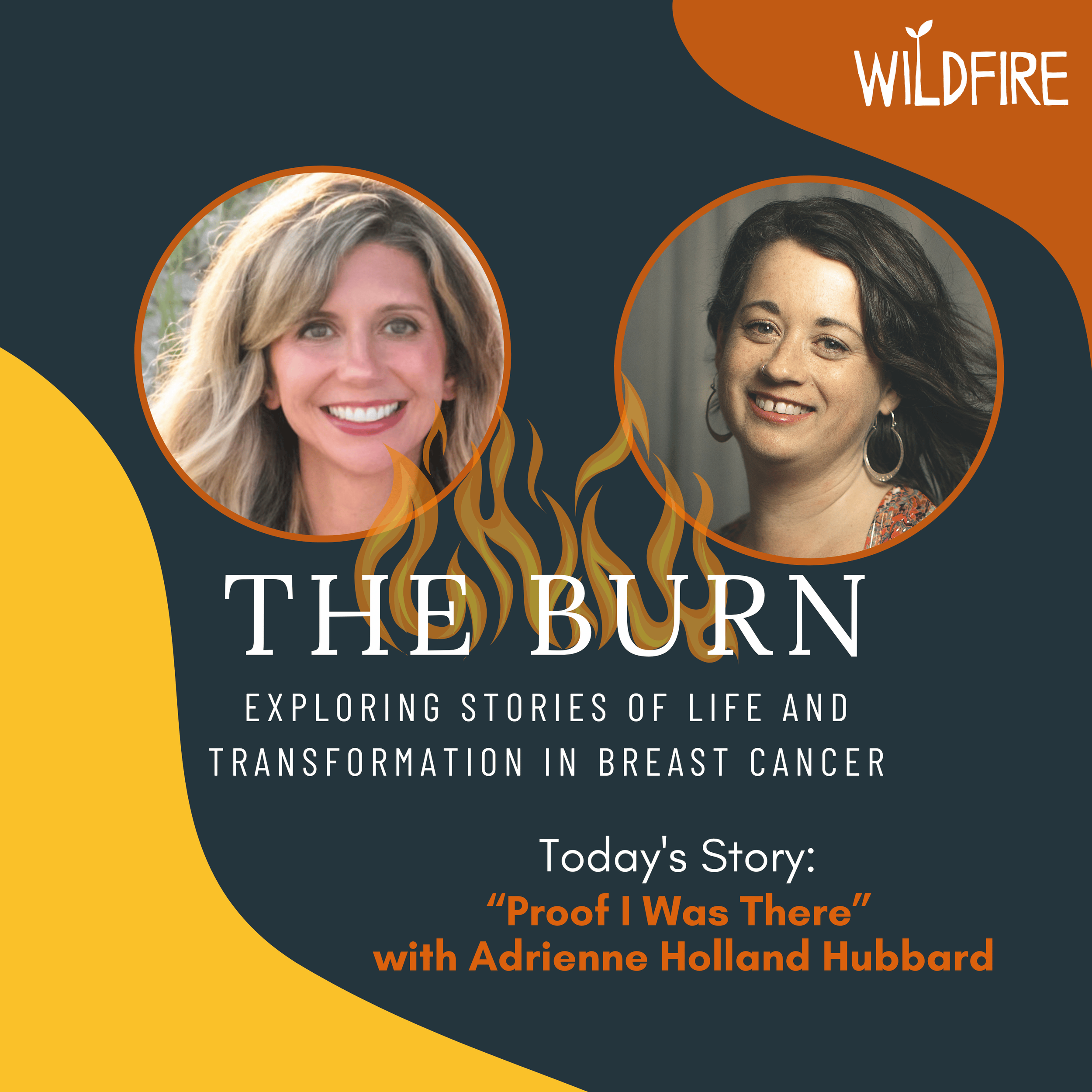 Proof I Was There with Adrienne Holland Hubbard
