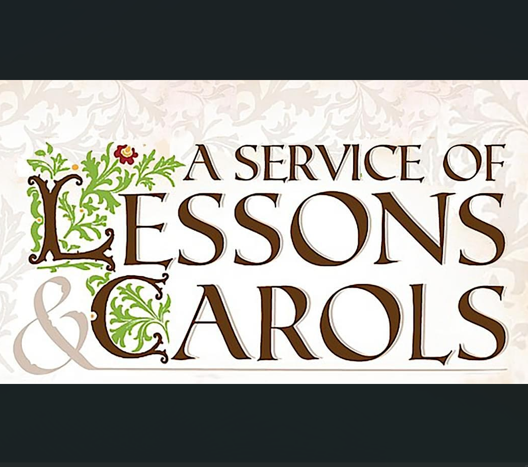 A Service of Lessons and Carols