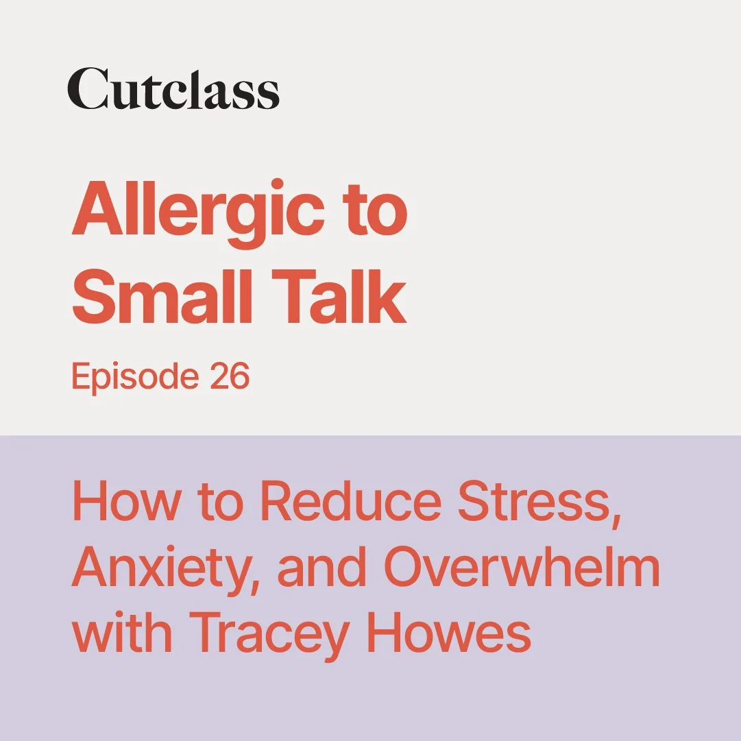 How to Reduce Stress, Anxiety, and Overwhelm with Tracey Howes