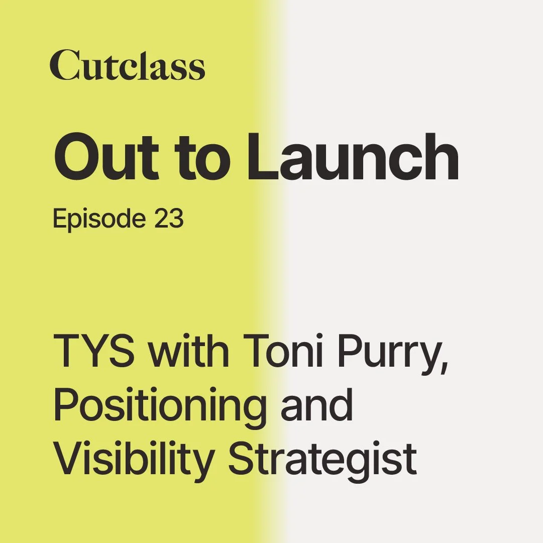 TYS with Toni Purry, Positioning and Visibility Strategist