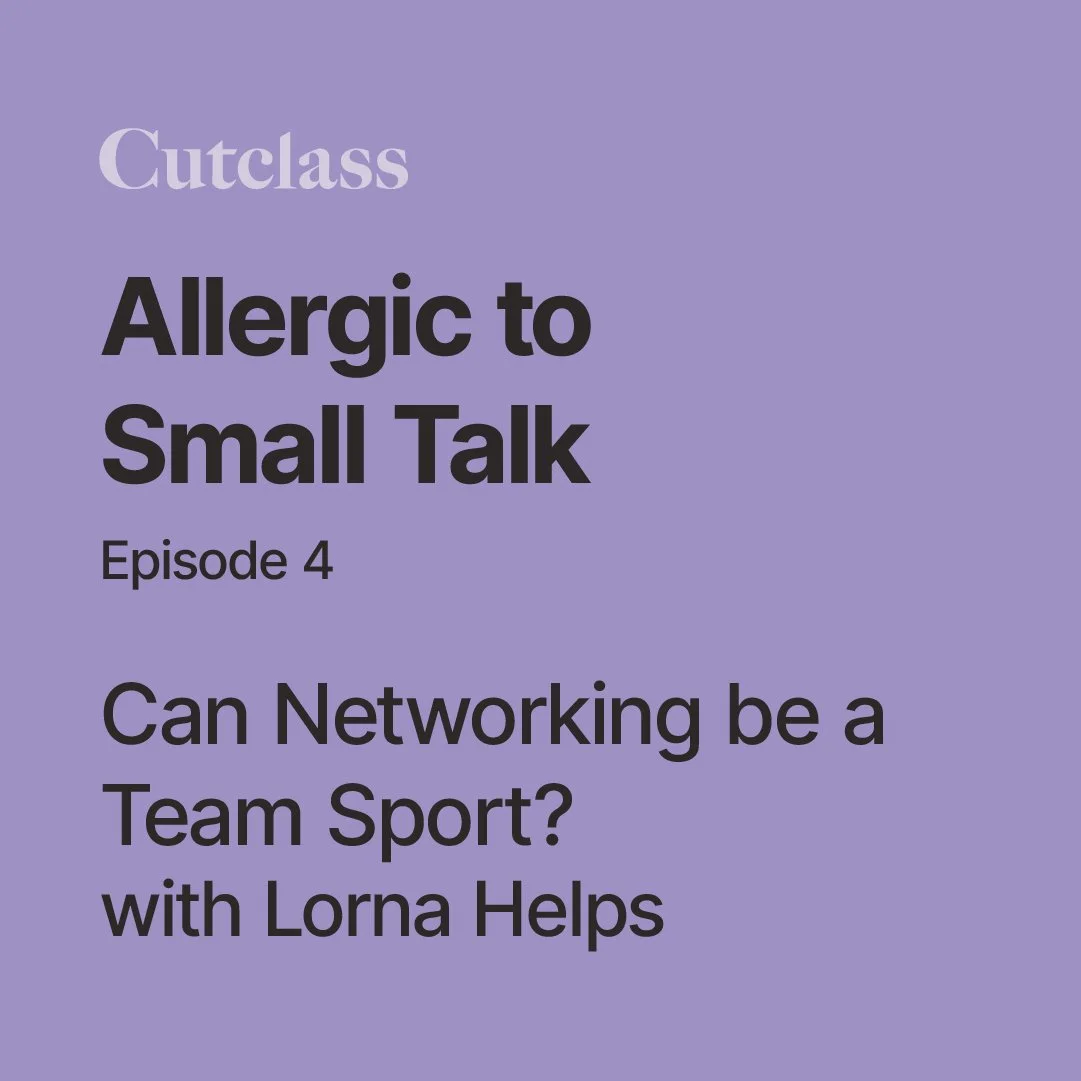 Can Networking be a Team Sport? Featuring Lorna Helps
