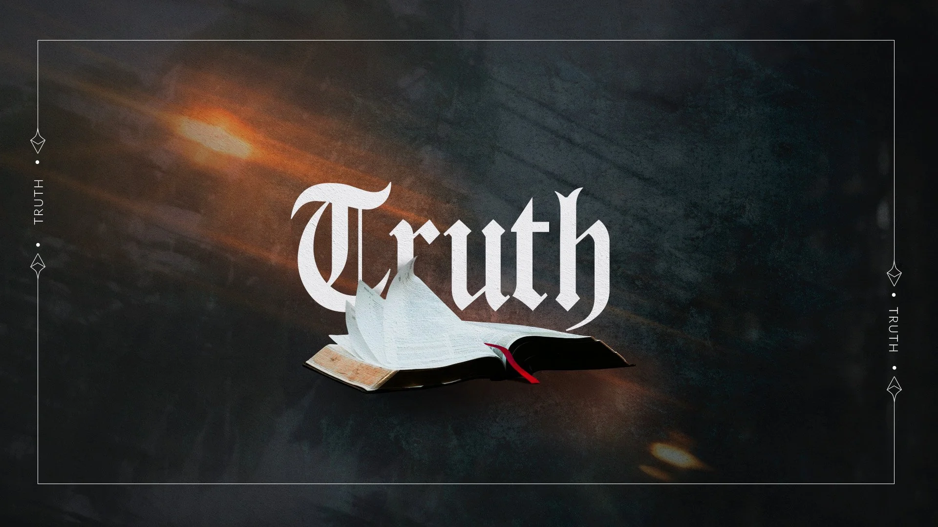 Truth — Week 1 – Tuesday