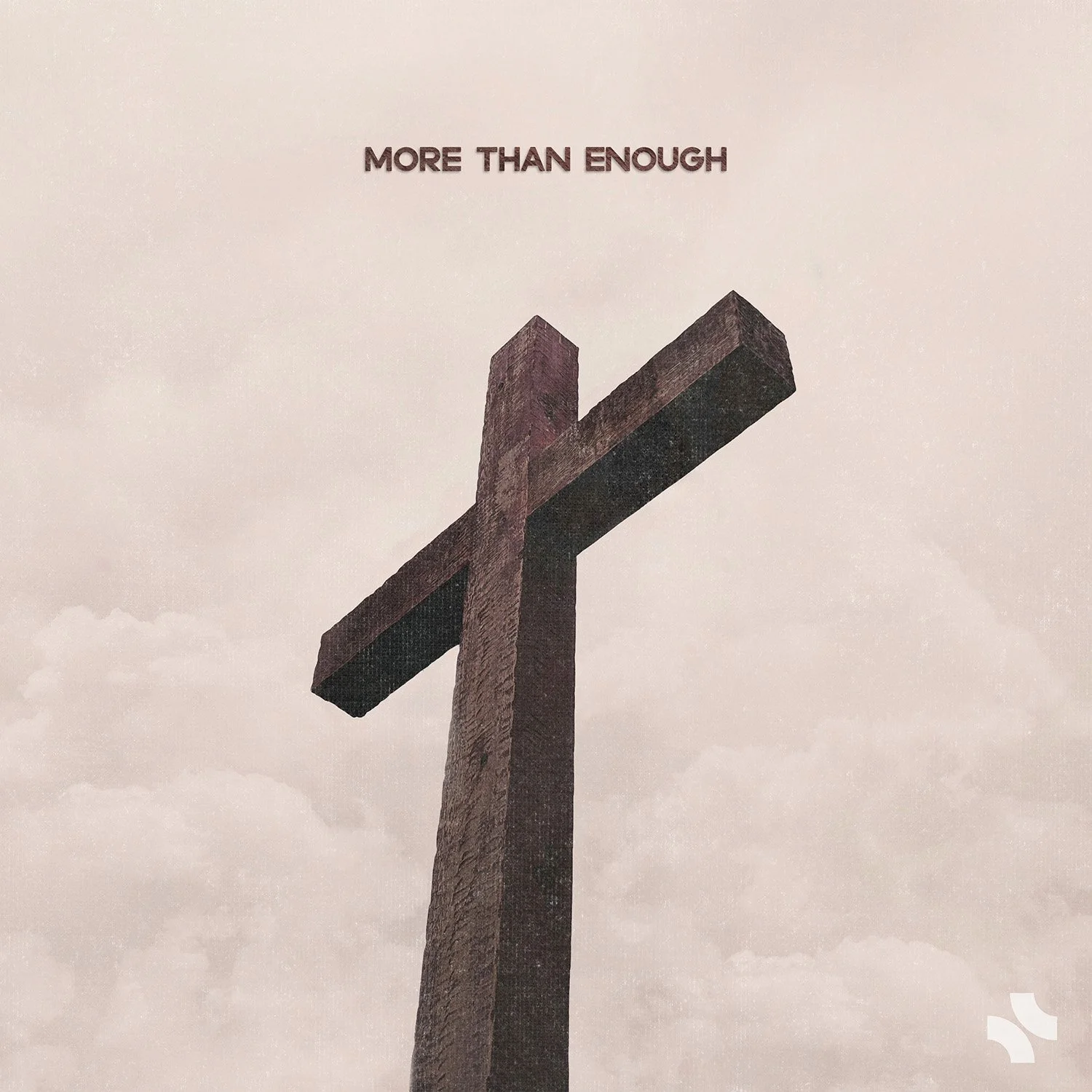 More Than Enough