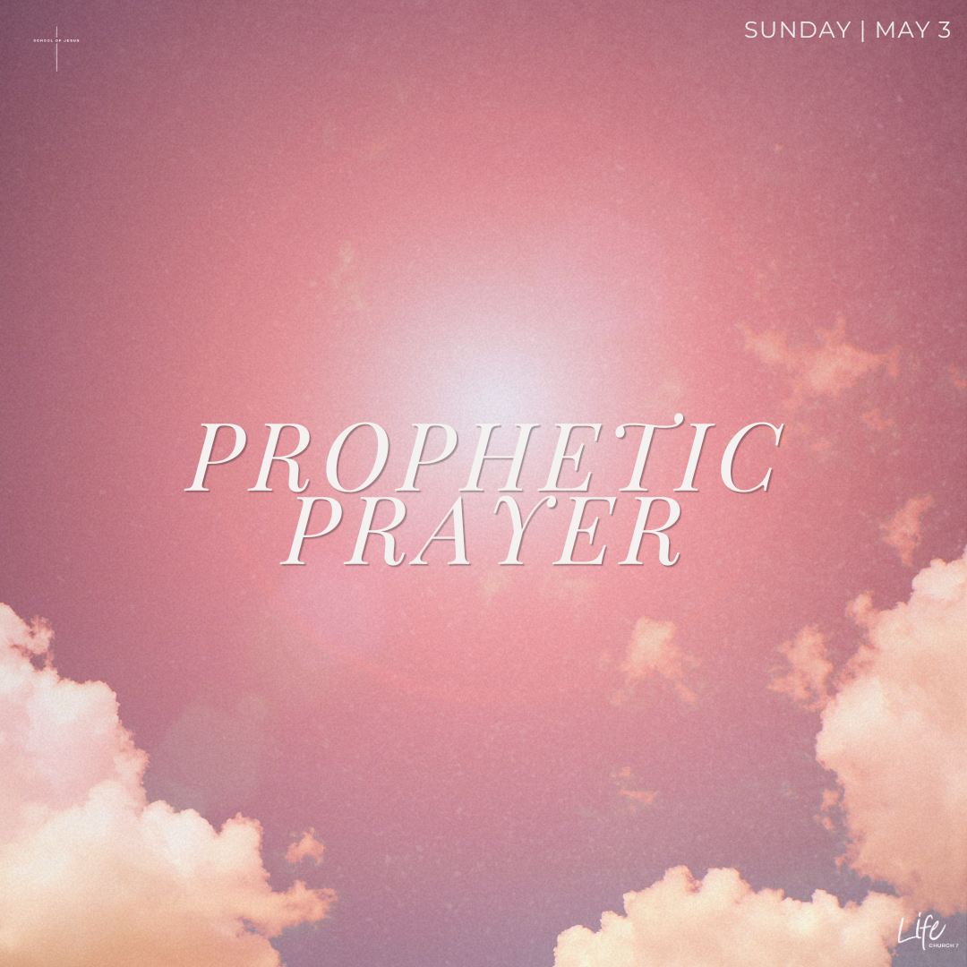 Prophetic Prayer