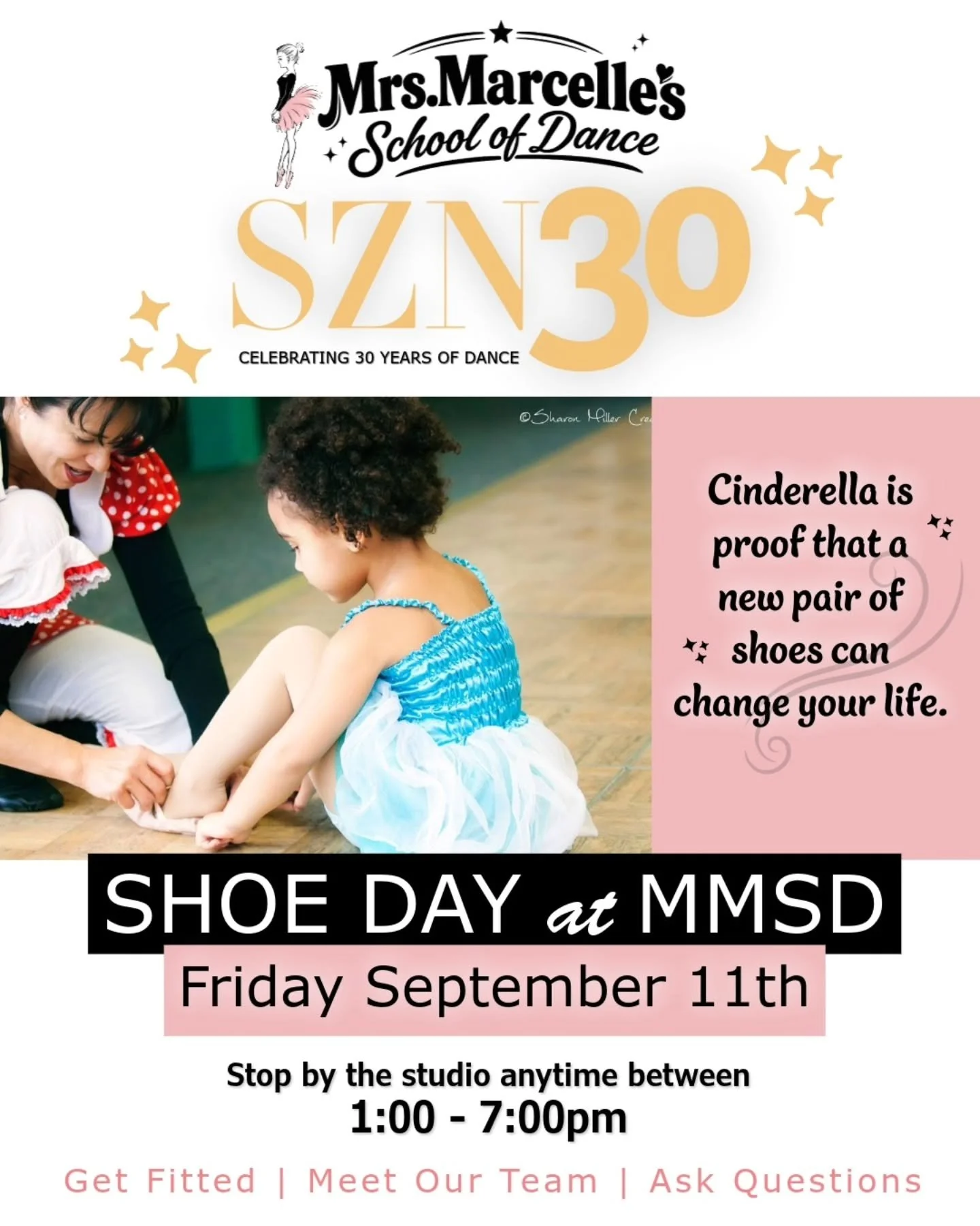 ✨ SHOE DAY ✨

Friday, September 11th stop by the studio and get fitted for your dance shoes! 💕

Come by anytime during Shoe Day to get fitted, meet our team, ask questions, and get ready for Season 30! 🩰🩷

We can&rsquo;t wait to see you! ✨

Image 