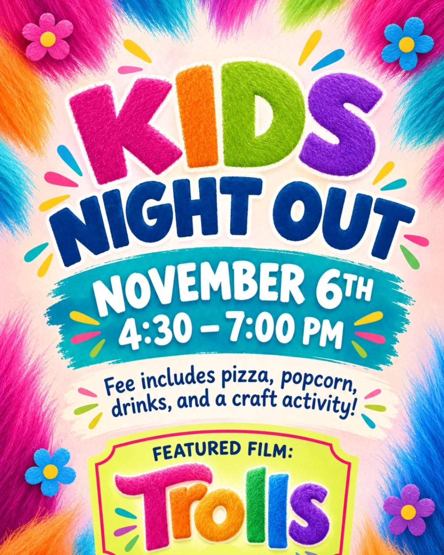 🌈🎶 KNO 🎶🌈 November 6th

Get ready for a colorful night of fun as we watch Trolls! 💕✨

Head to our website to register. We can&rsquo;t wait for a night full of fun! 🎉