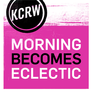 Morning_Becomes_Eclectic_KCRW.png