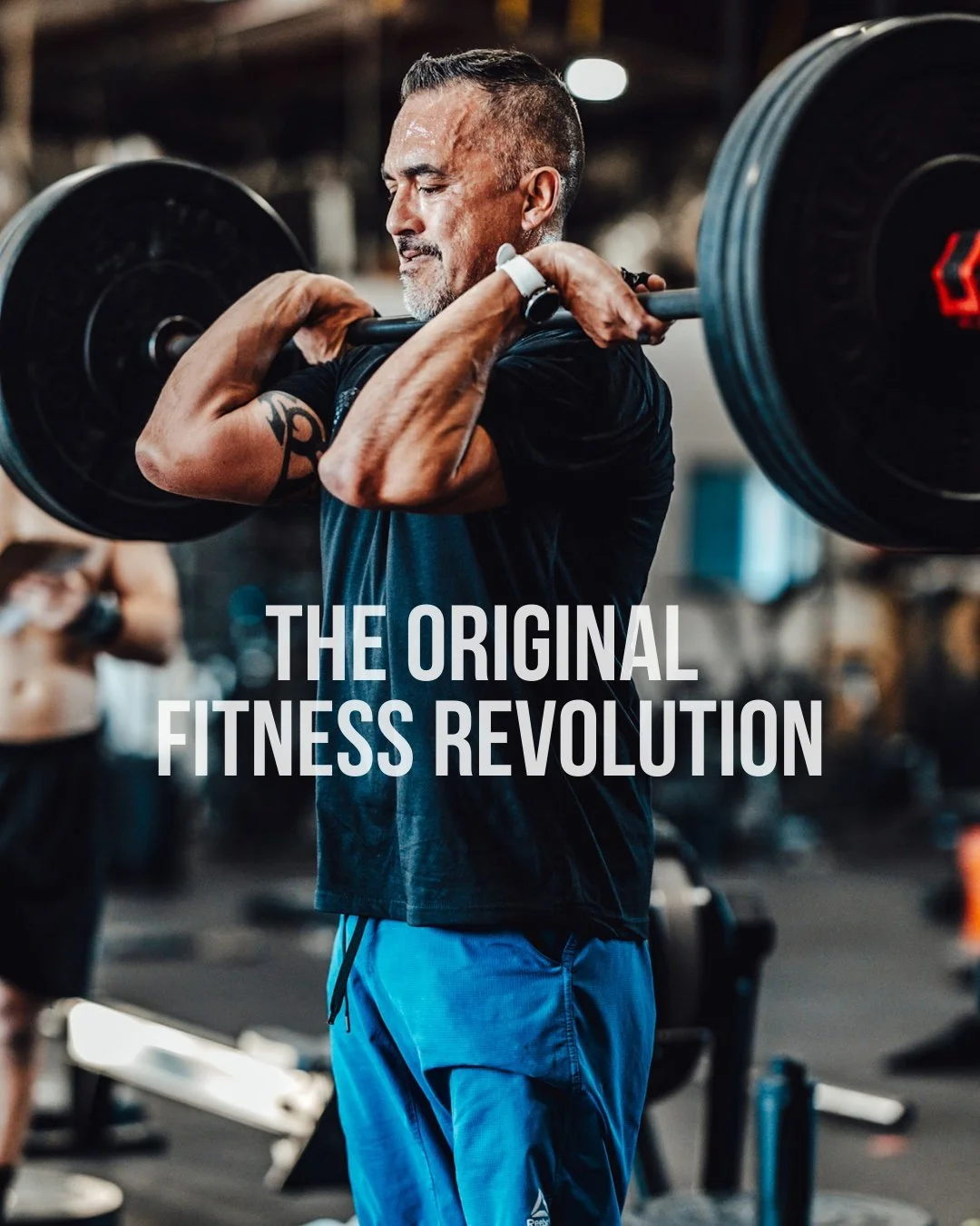 THE ORIGINAL FITNESS REVOLUTION
