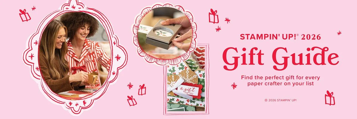 Stampin' Up! 2026 Gift Guide featuring Christmas gift ideas for paper crafters and card makers