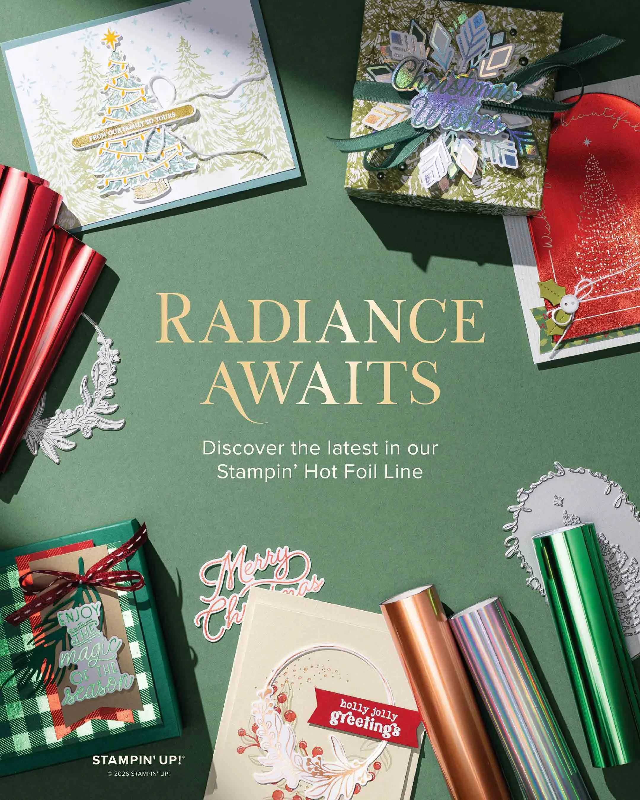 Radiance Awaits: New Stampin’ Up! Hot Foil Products Are Here!