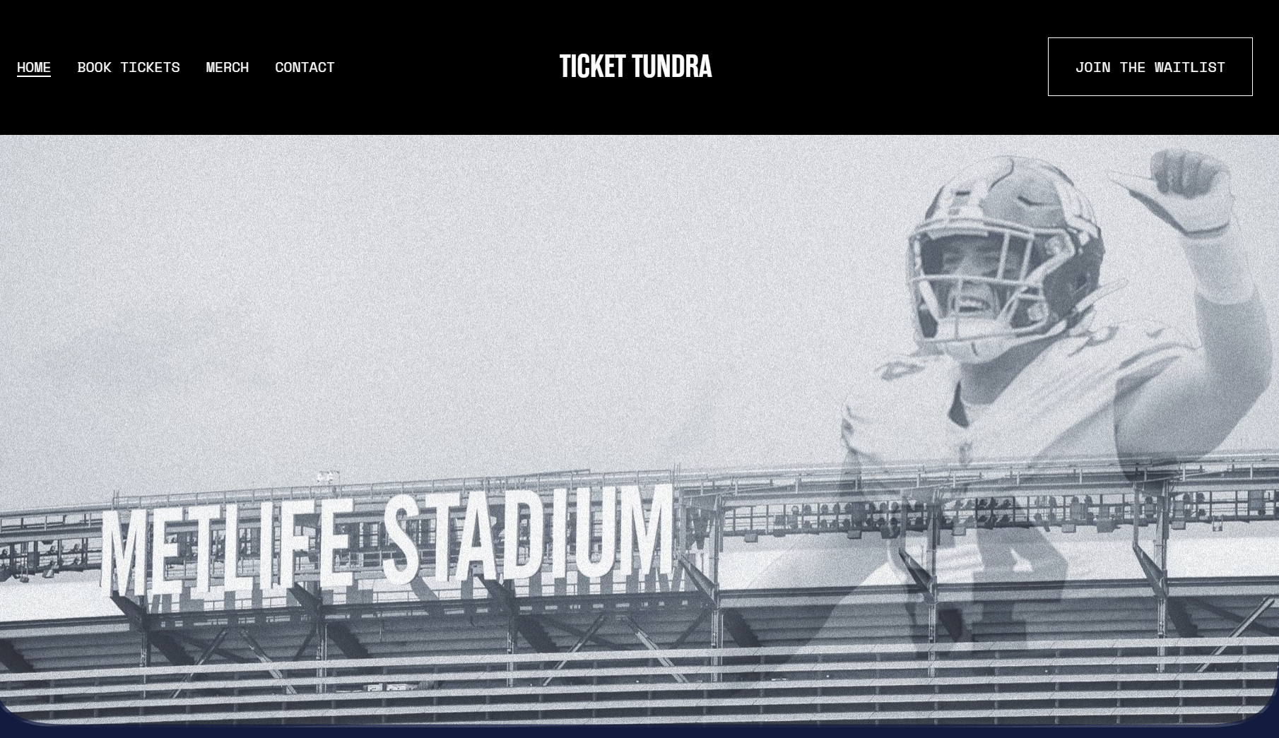 Ticket Tundra Home