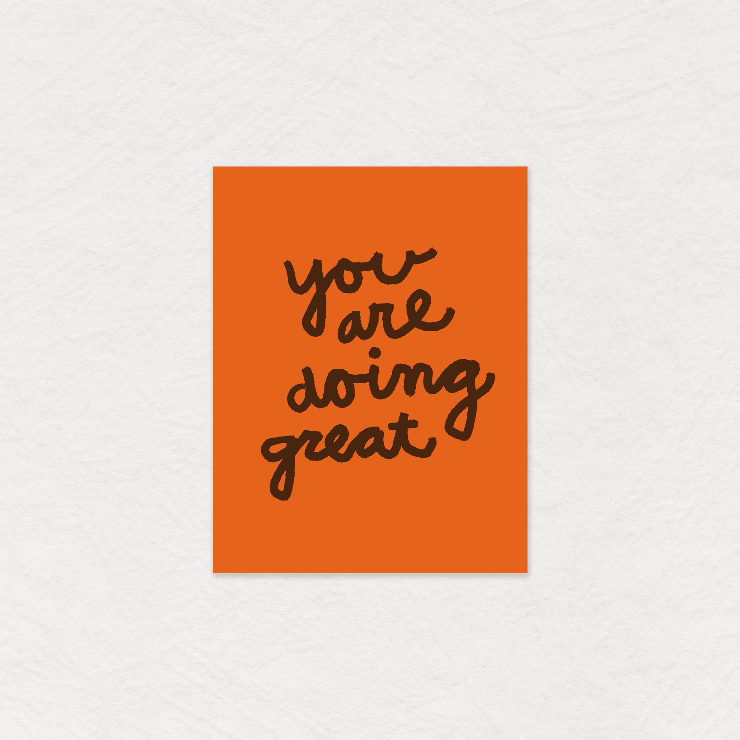 you are doing great greeting card