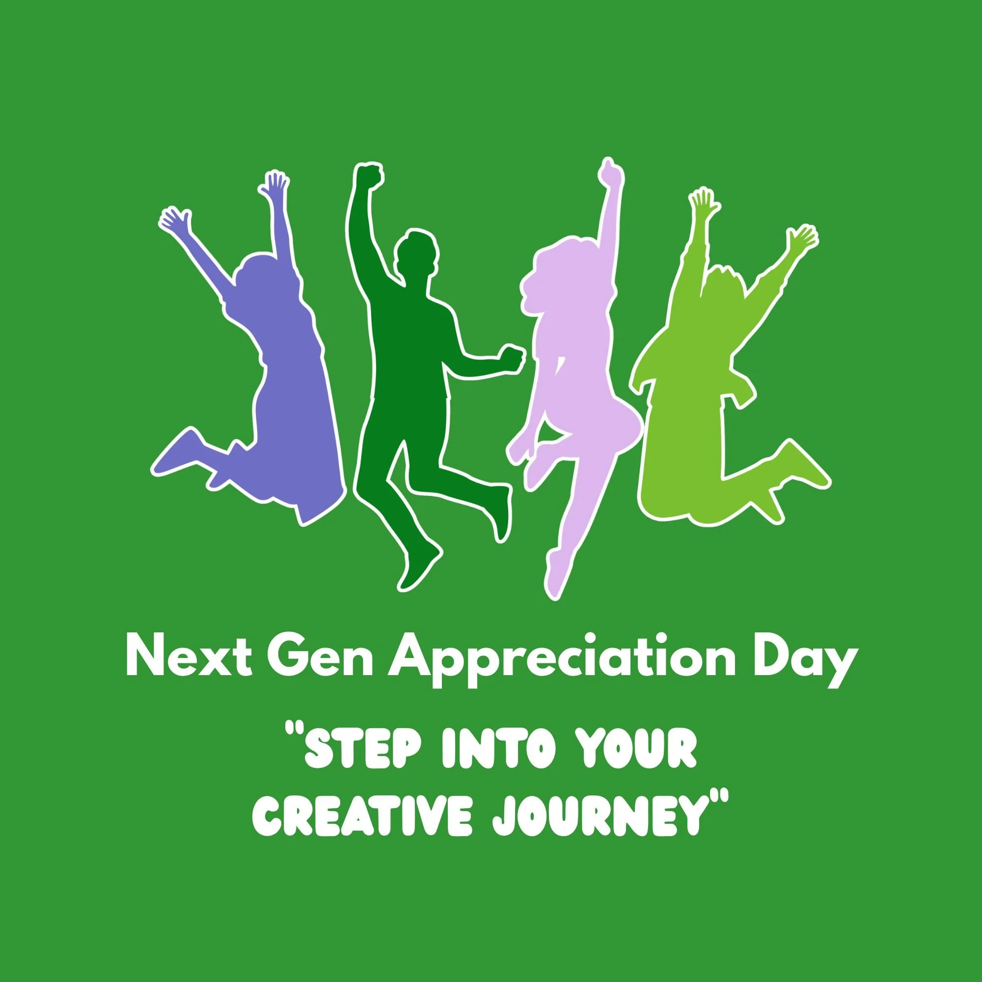 Next Gen "Step Into Your Creative Journey"