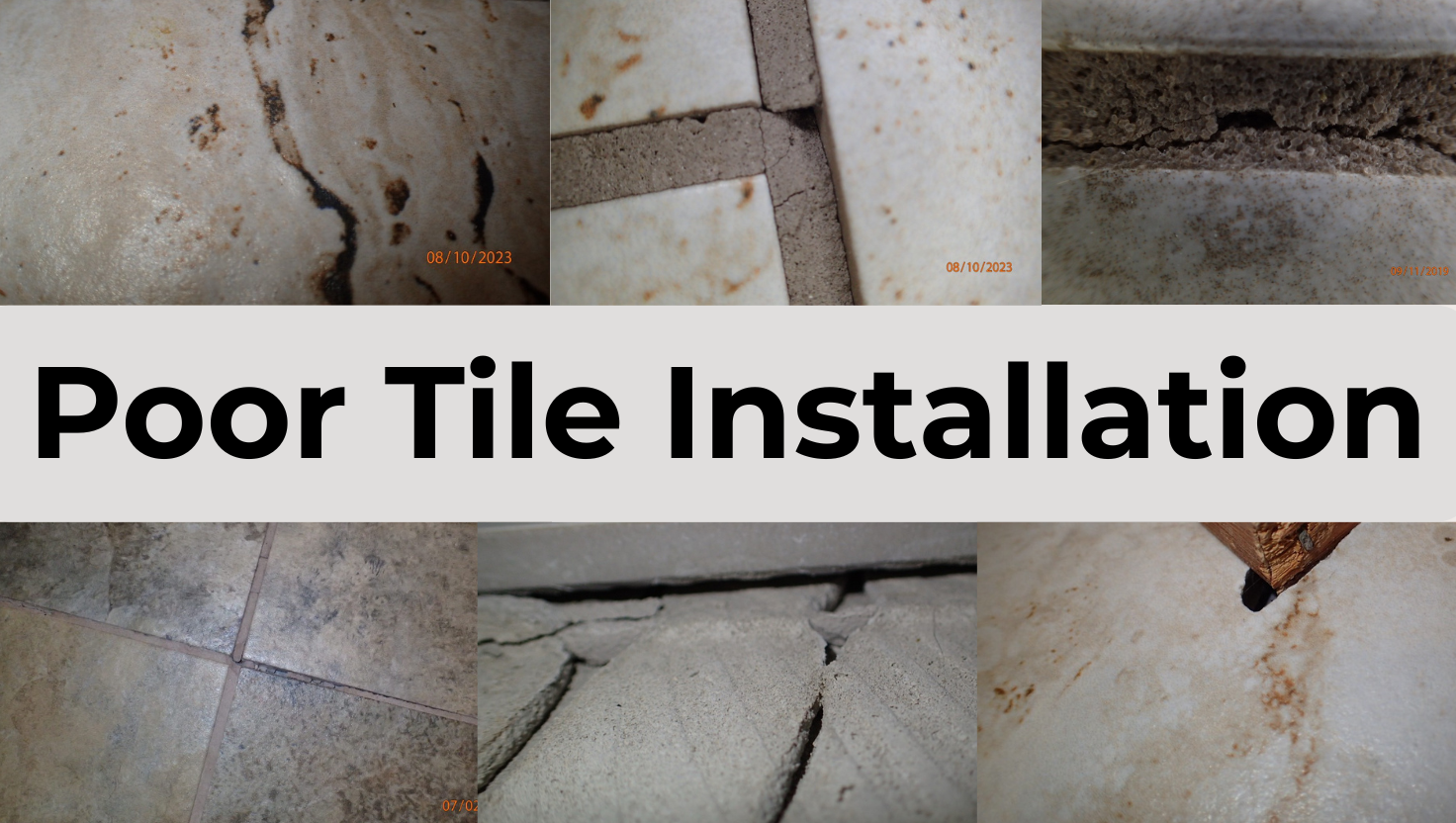 Poor Tile Installation
