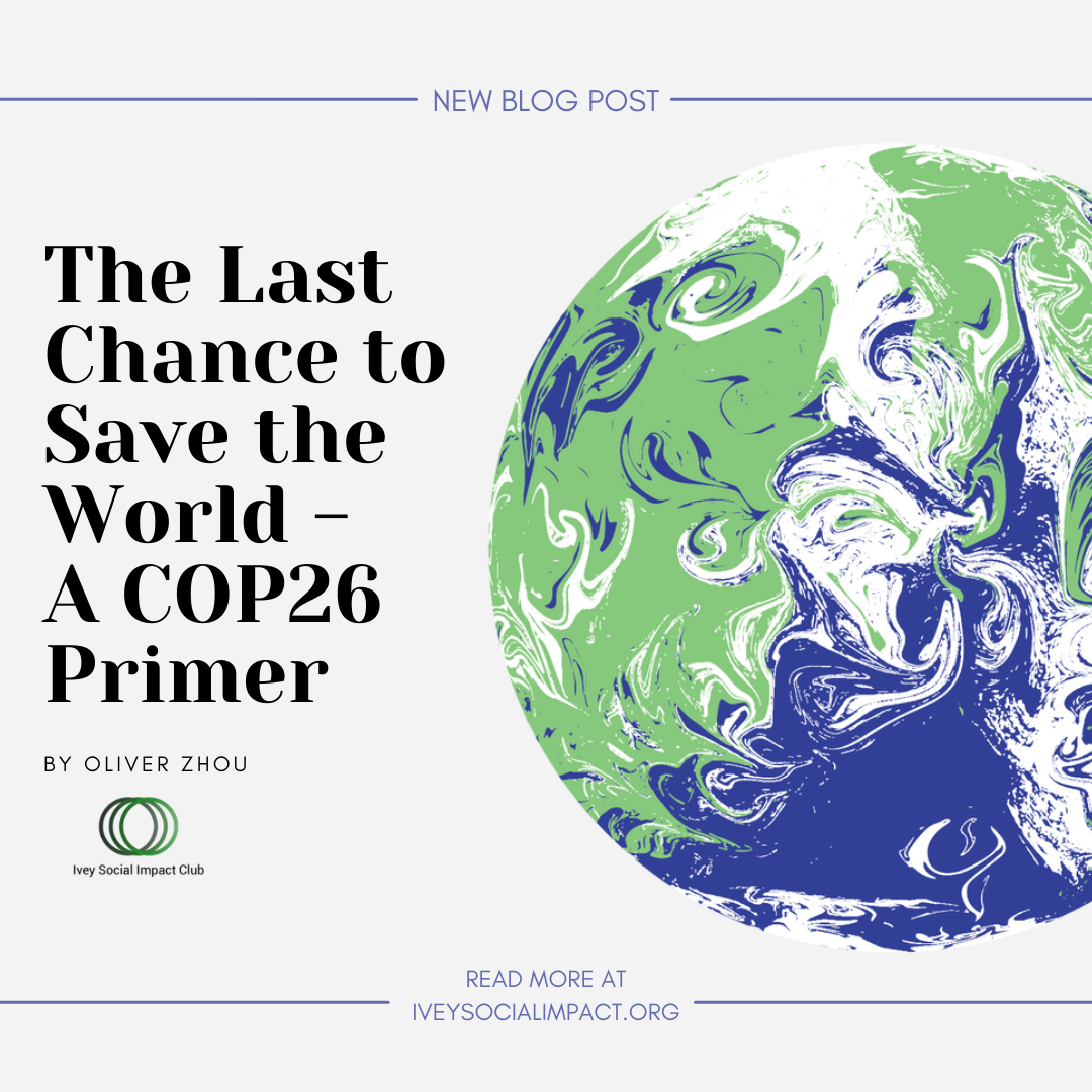 The Last Chance to Save the World - A COP26 Primer