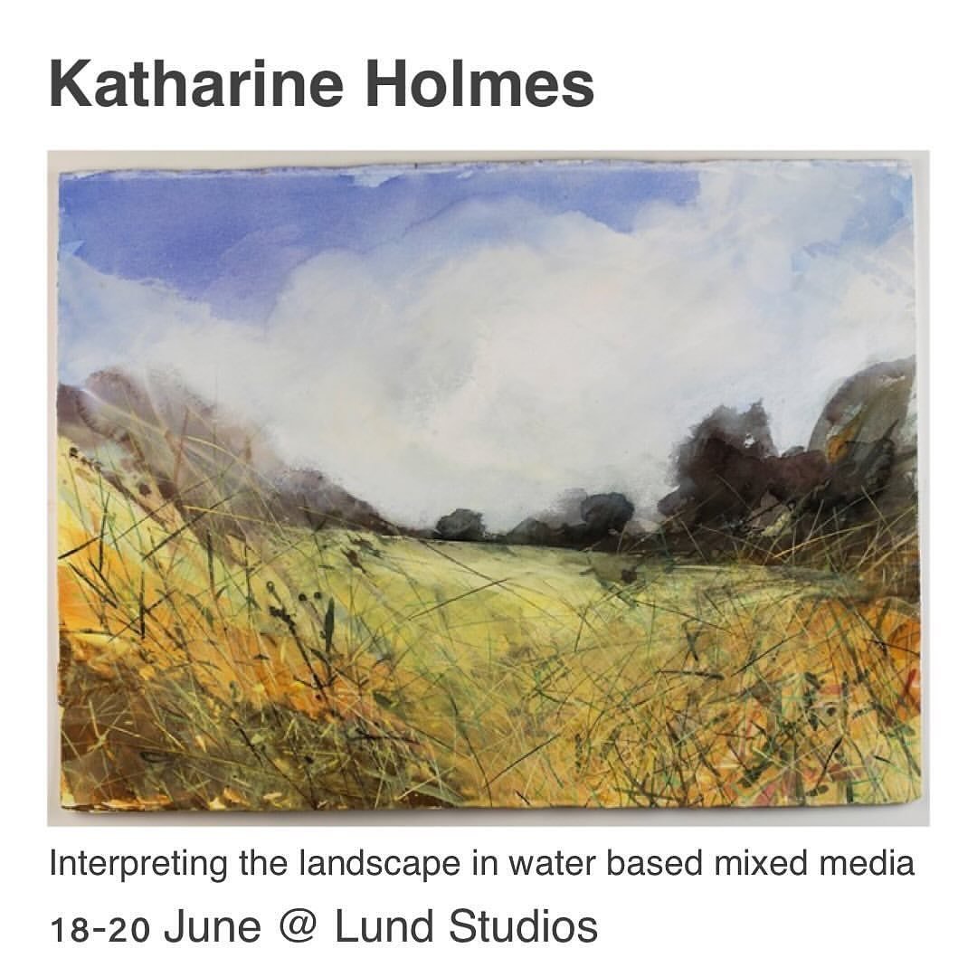 Katharine Holmes - &lsquo;Interpreting the landscape in water based mixed media&rsquo;
18-20 June

Looking forward to welcoming Katharine back to The Lund this summer! A couple of places still available - visit our website if you&rsquo;d like to find