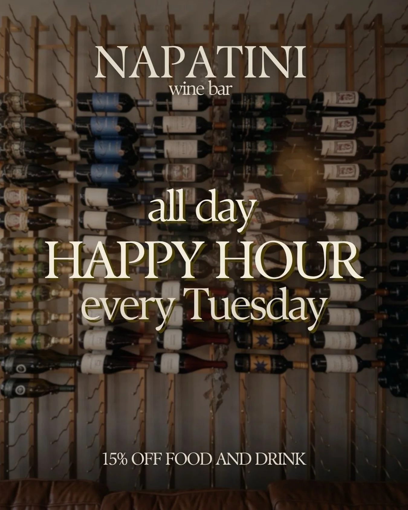 all day Happy Hour has arrived at Napatini! Every Tuesday, take 15% all food and drink. see you at the bar 🍷
