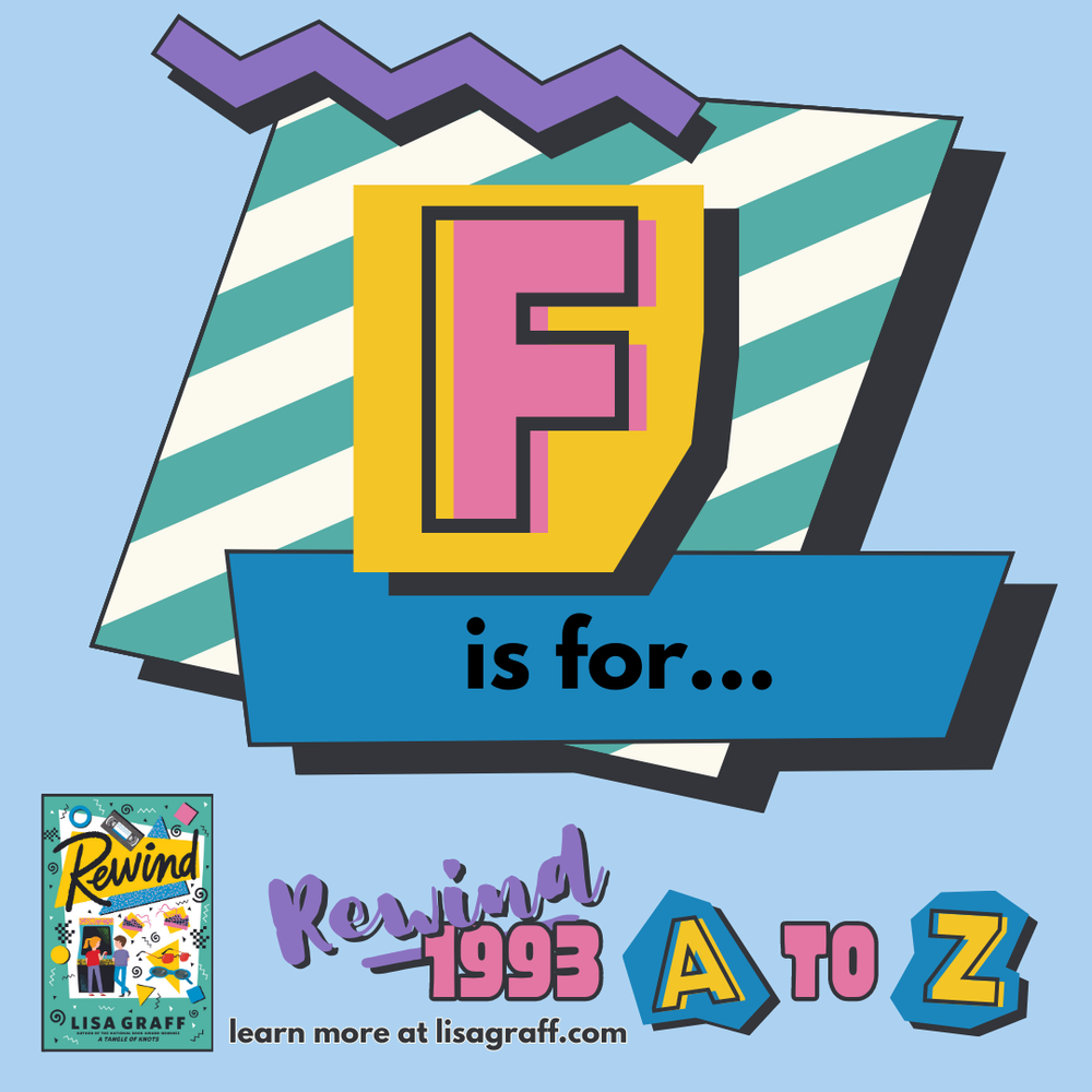 1993 A to Z F is for… — Lisa Graff(01)