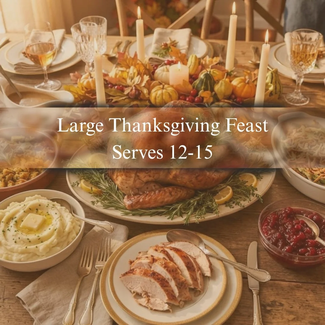 Large Thanksgiving Feast  | Serves 12–15