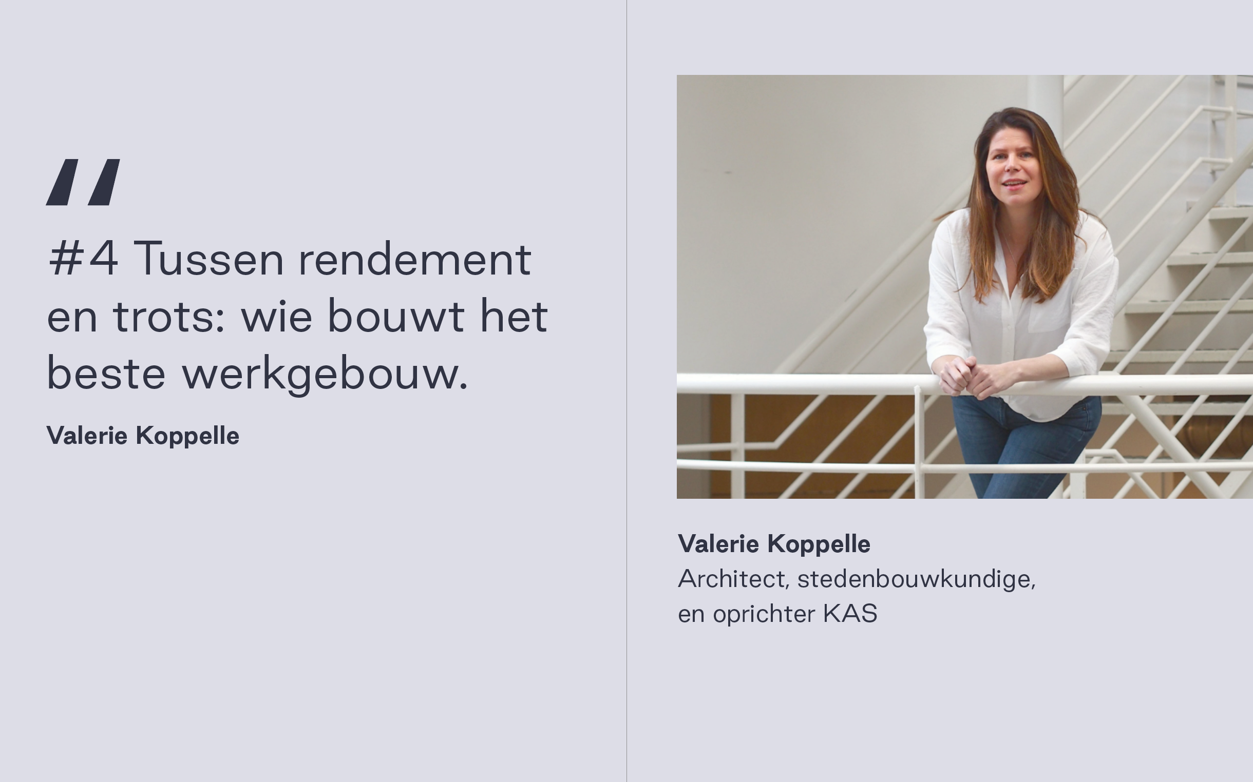 #4 Tussen rendement en trots: wie bouwt het beste werkgebouw