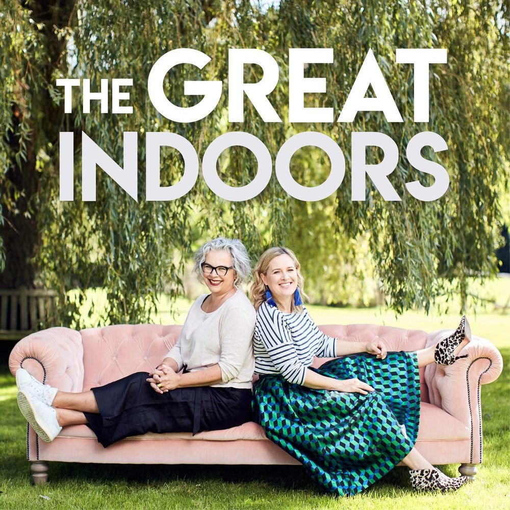 The Great Indoors podcast Sophie Robinson Kate Watson-Smyth