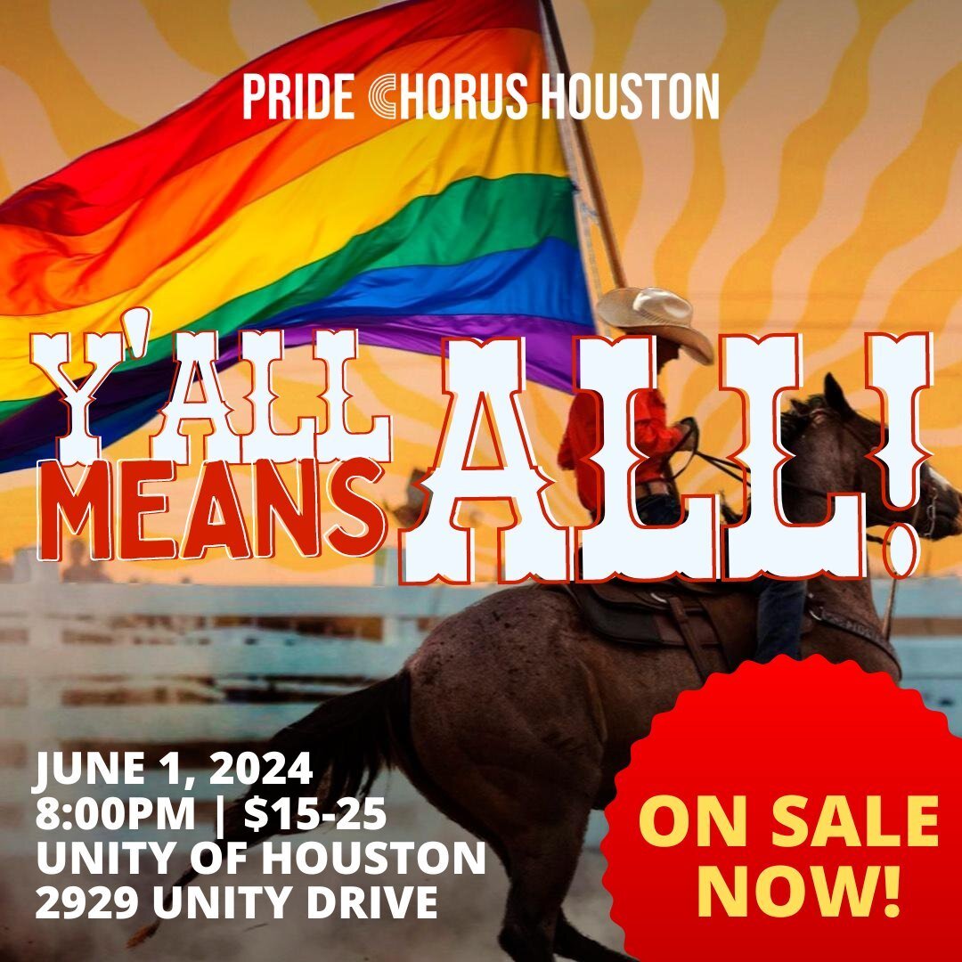 Miss the Rodeo already? Us, too! But keep the party going at &quot;Y'all Means All!&quot; In this one-of-a-kind concert, we're not just singing country tunes &ndash; we're celebrating the incredible contributions of LGBTQ+ voices in the genre. Join u