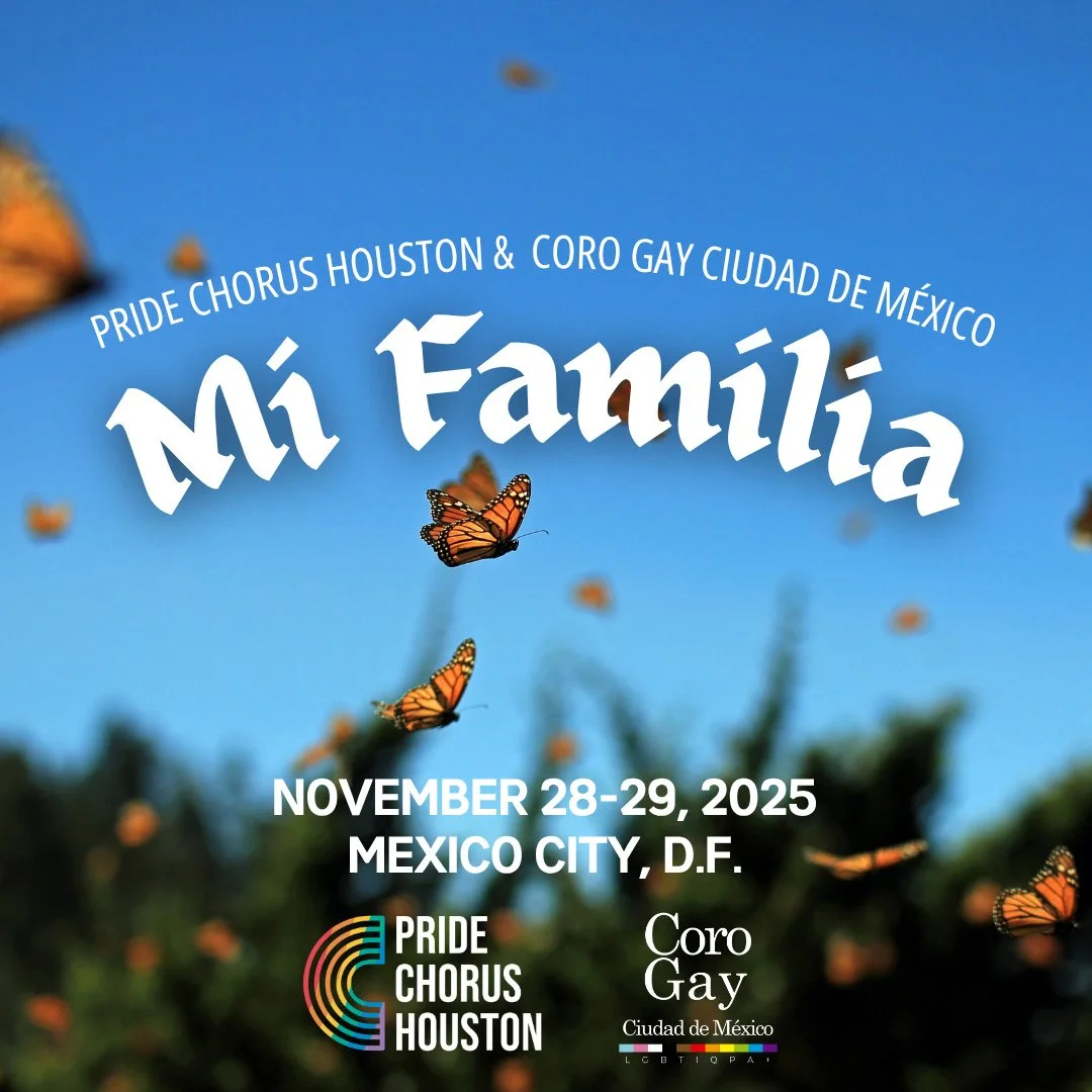 Pride Chorus Houston is headed to Mexico! We will be performing Mi Familia with @cgcdmx Thanksgiving weekend in Mexico City. Learn about how you can support our USA-Mexico cultural exchange at the link in our bio!