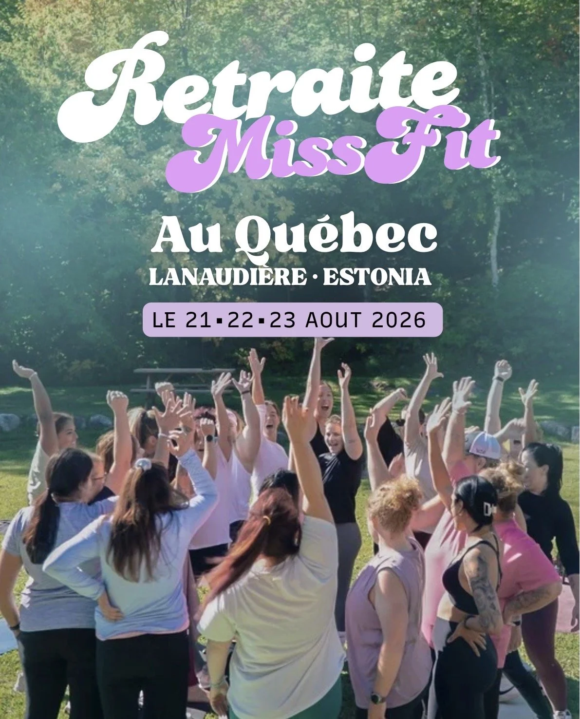 La Retraite Missfit au Québec 2026