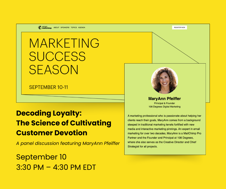 Mailchimp Marketing Success logo — MaryAnn Pfeiffer of 108 Degrees Digital Marketing featured