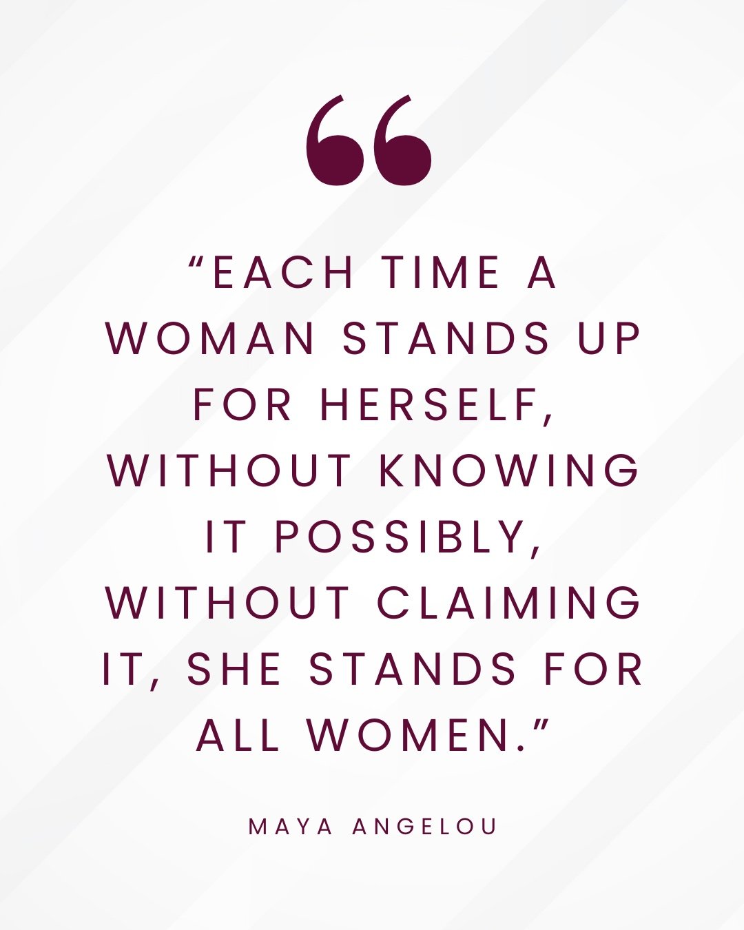 "Each time a woman stands up for herself, without knowing it possibly, without claiming it, she stands for all women."

&mdash; Maya Angelou

#strongwomen #powerfulwomen #mayaangelou