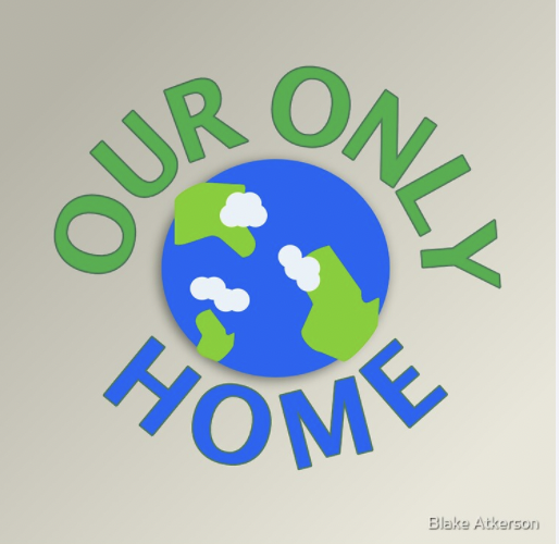 Earth is our only home so let's take care of it.