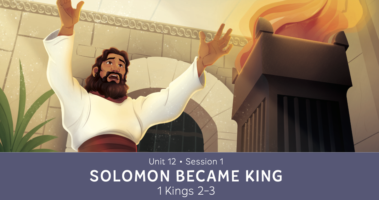 Solomon Became King
