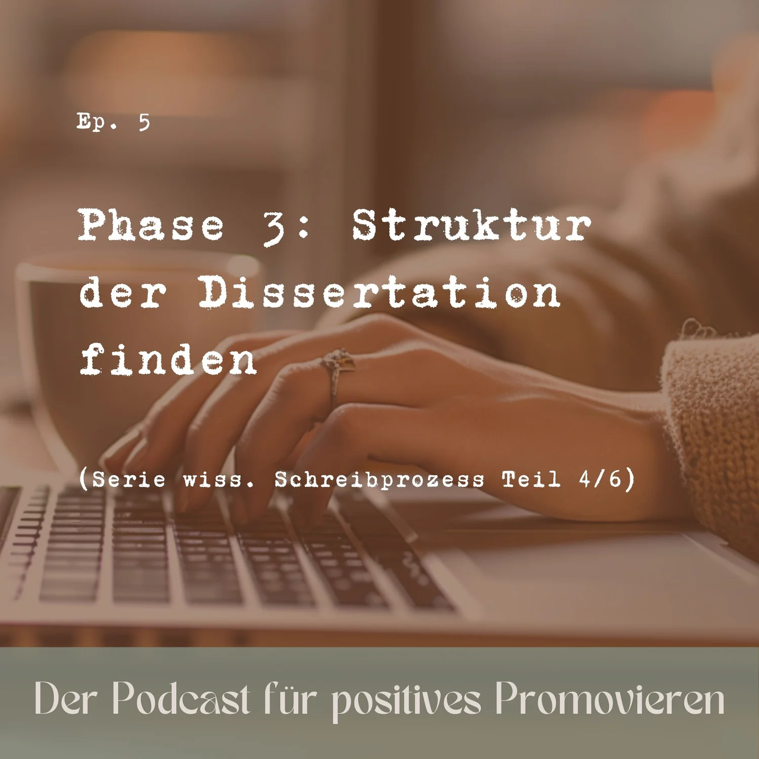 5 - Phase 3: Struktur der Dissertation finden (Teil 4/6) episode artwork
