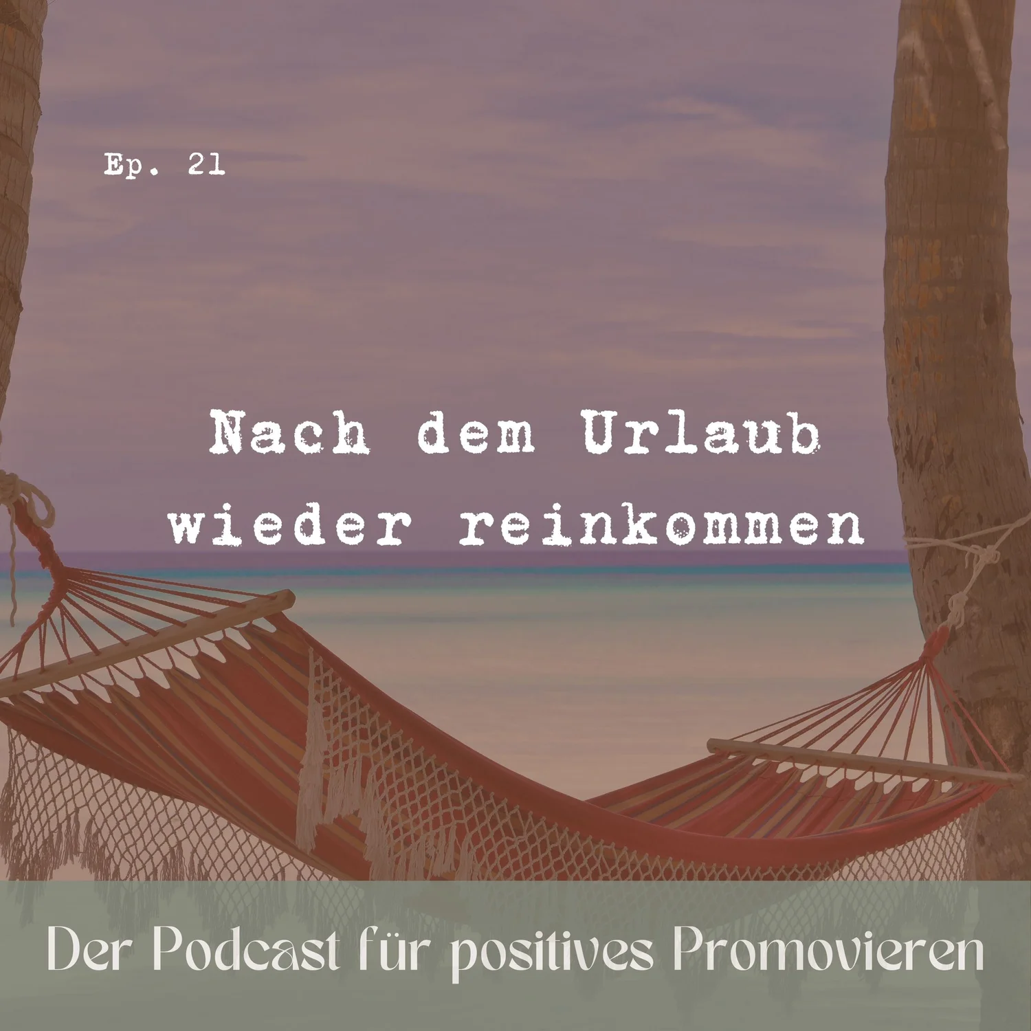 21 - Nach dem Urlaub wieder reinkommen