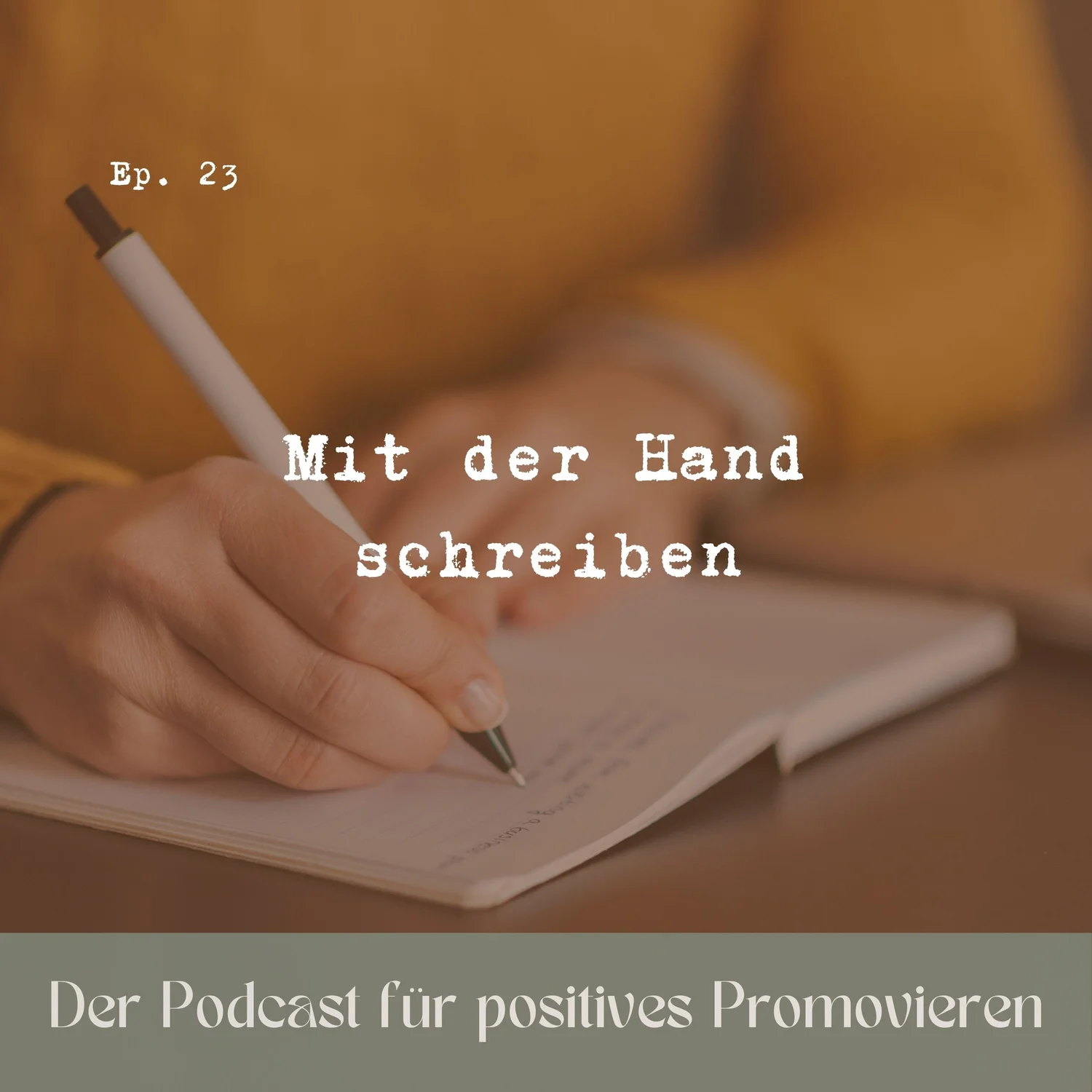 23 - Mit der Hand schreiben✍️