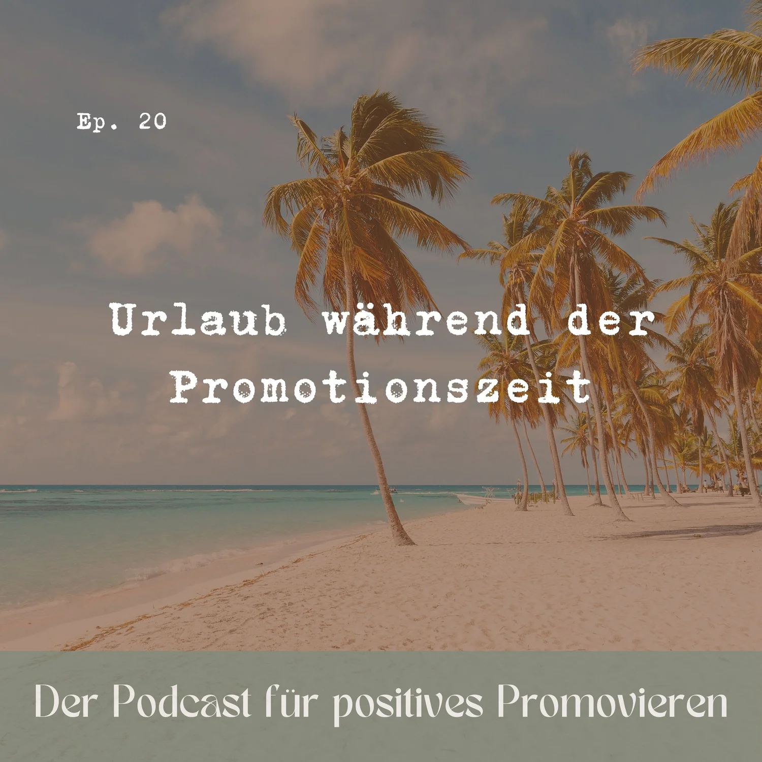 20 - Urlaub während der Promotionszeit ️ episode artwork