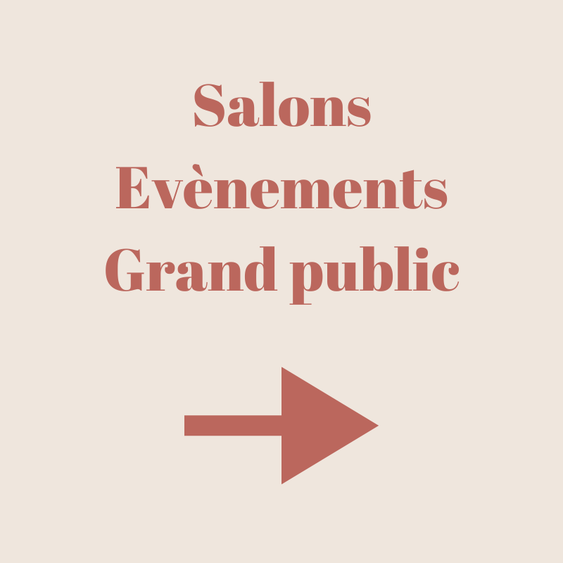 Salons, évènements, grand public