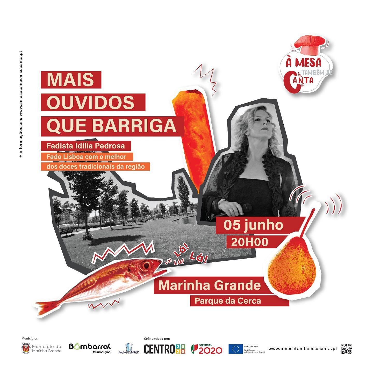 Mais Ouvidos Que Barriga no pr&oacute;ximo dia 5 de junho na Marinha Grande!!!