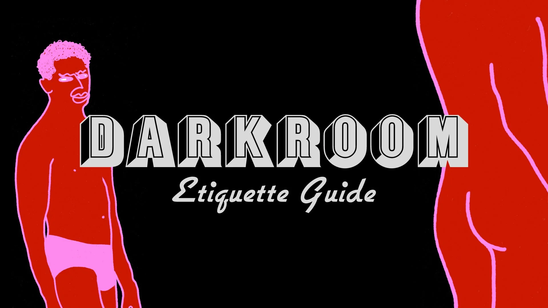 Darkroom Etiquette Guide