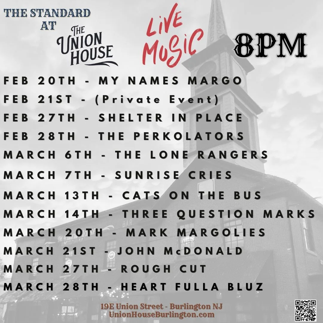 Event poster for "The Standard at The Union House," Burlington, NJ, featuring live music schedule 