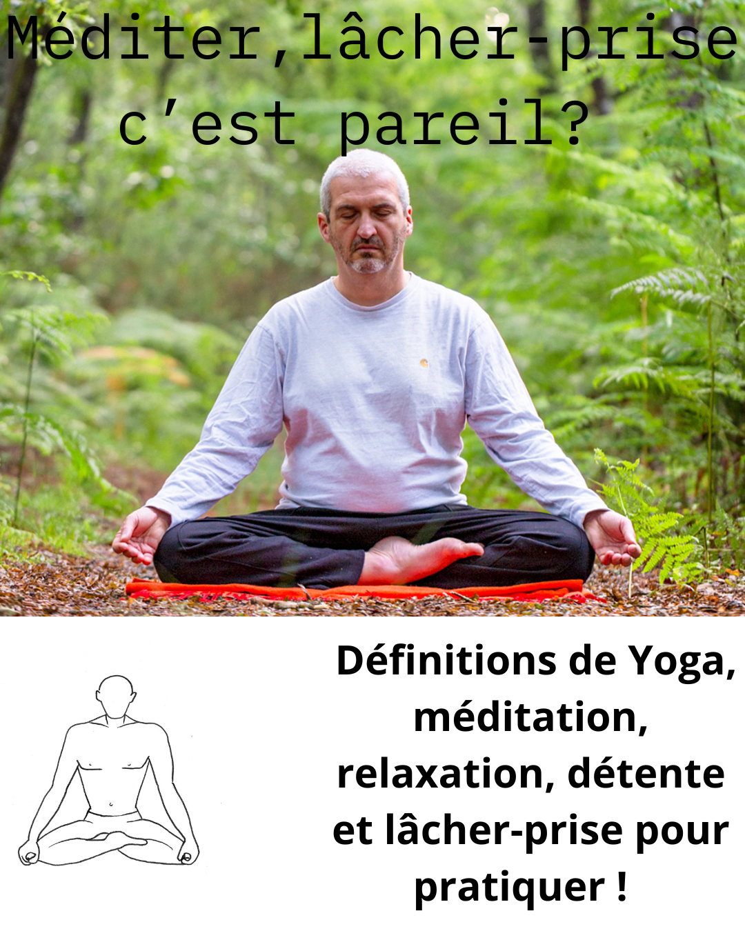 Définitions&nbsp;de Yoga, Méditation, relaxation, détente et lâcher-prise 👇&nbsp;