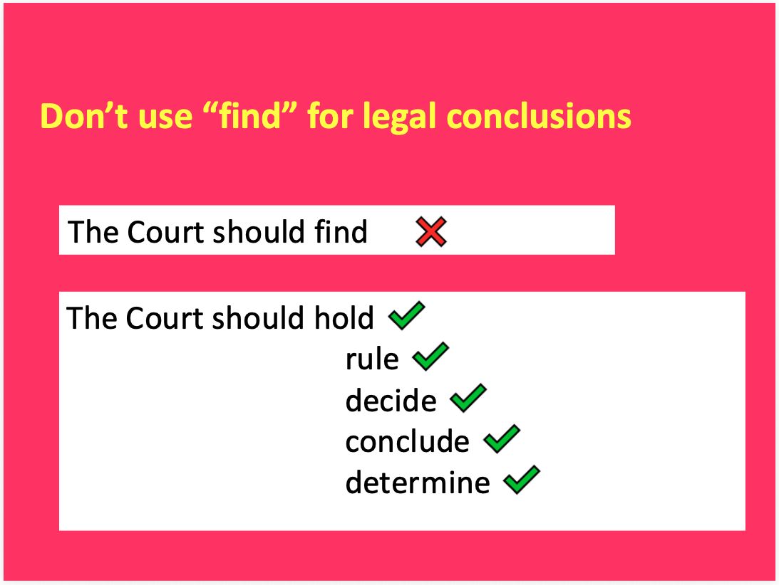 don't use find for legal conclusions