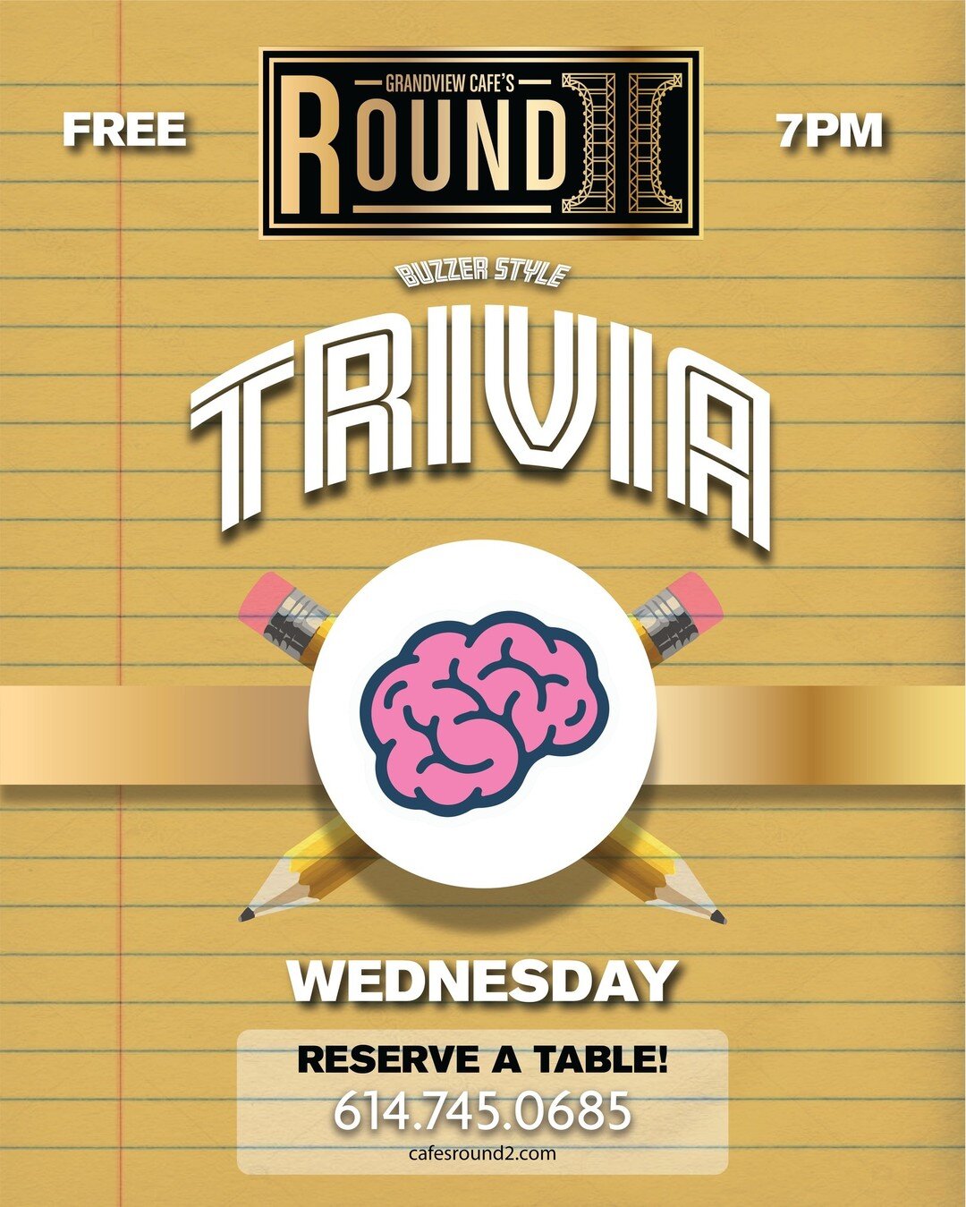 WEDNESDAY | Did you know that Cafe&rsquo;s Round II now has trivia on Wednesdays??? Starting at 7PM every Wednesday we&rsquo;ll be hosting buzzer style trivia brought to you by Excesss. Grab your thinking cap and reserve a table today - Don&rsquo;t d