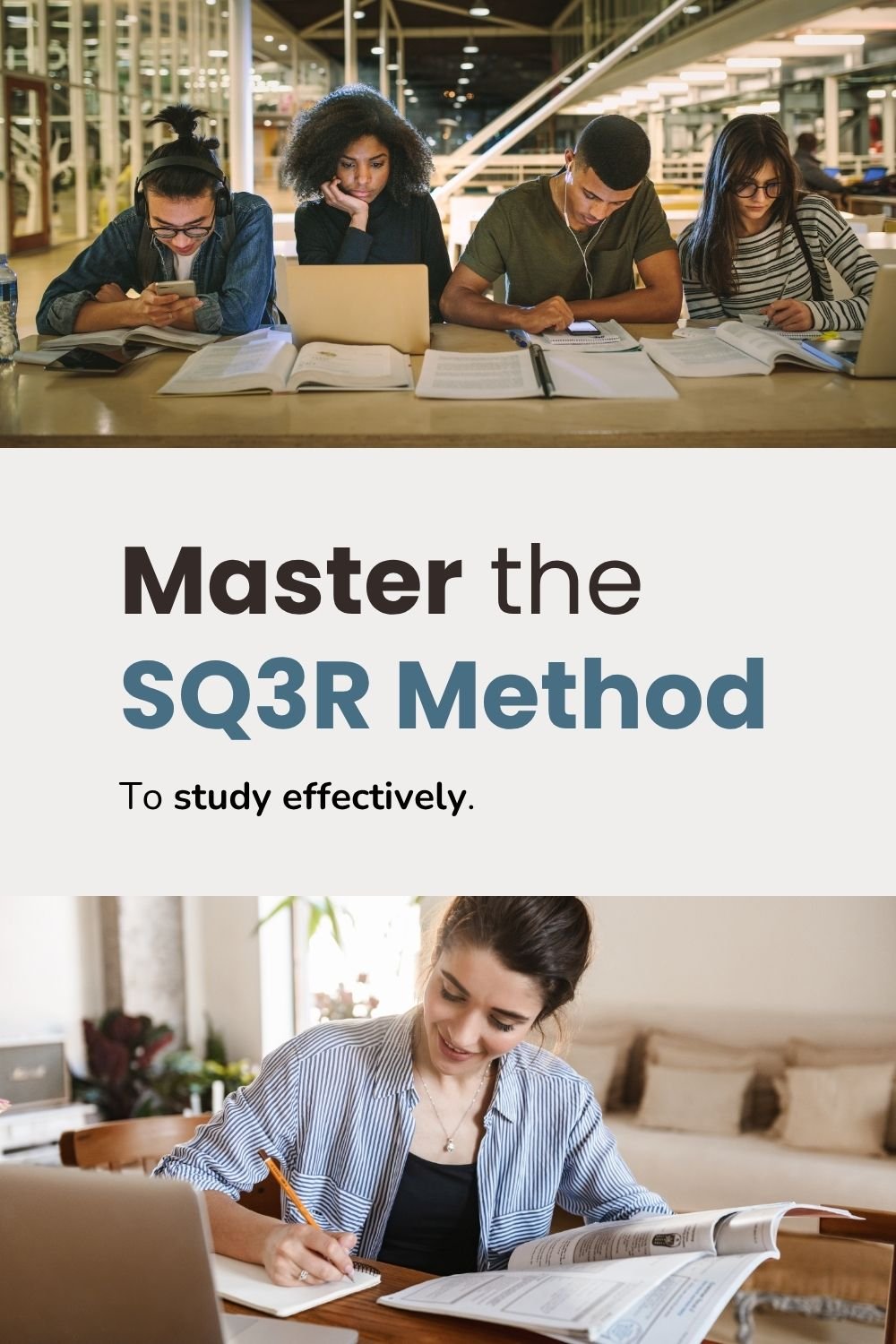 Master the SQ3R Method to study effectively