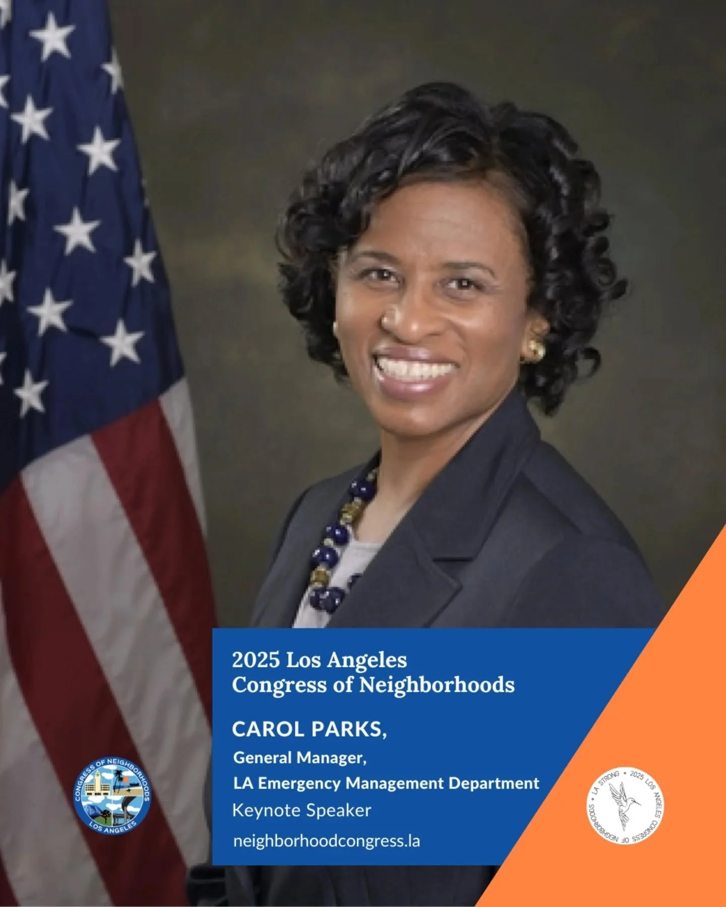 We&rsquo;re honored to welcome Carol Parks, General Manager of the LA Emergency Management Department, as one of this year&rsquo;s keynote speakers.

With over 30 years of experience in emergency management, Carol has led the City through some of its